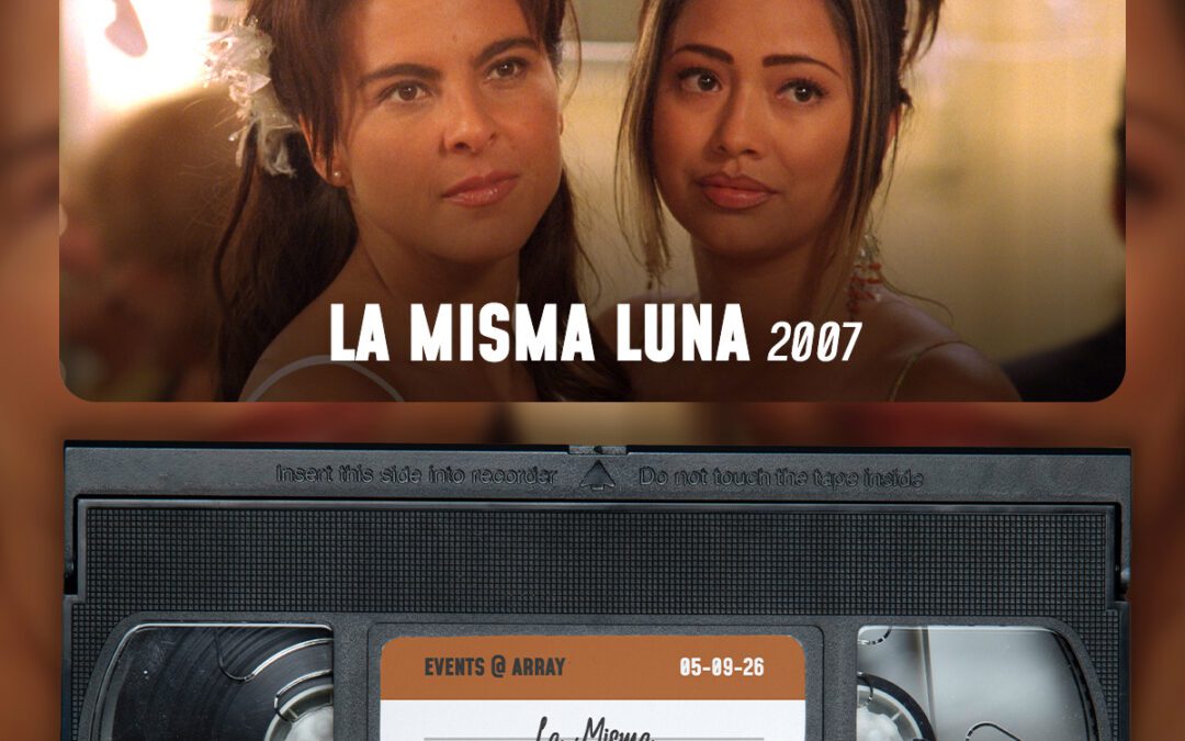 LA MISMA LUNA (2007)